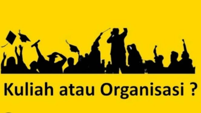 
 Menilik Relevansi antara Mahasiswa dan Organisasi