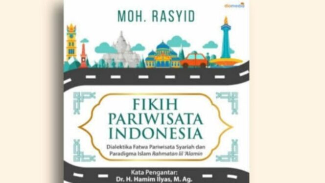 
 Menakar Fatwa Industrialisasi Pariwisata di Indonesia